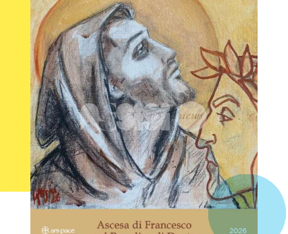 Ad Assisi oggi pomeriggio “Ascesa di Francesco nel Paradiso di Dante”
